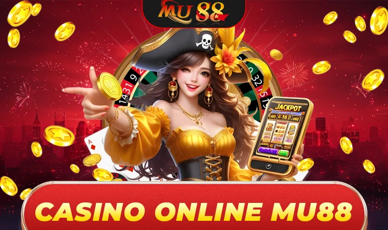MU88 - Nhà Cái MU 88 - Trang Chủ Cá Cược Casino Trực Tuyến Số 1